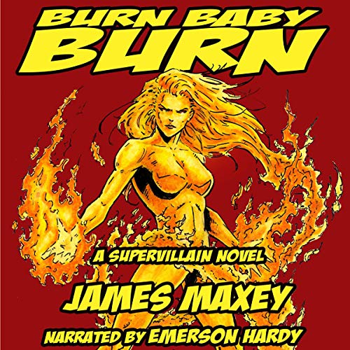 Cover of Burn Baby Burn
