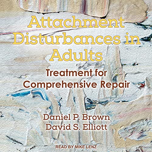 Cover of Attachment Disturbances in Adults