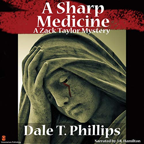 Cover of A Sharp Medicine (A Zack Taylor Mystery)