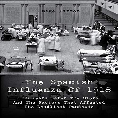 Cover of The Spanish Influenza of 1918