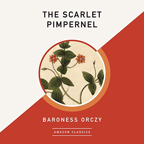 Cover of The Scarlet Pimpernel (AmazonClassics Edition)