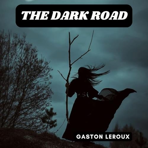 Cover of The Dark Road