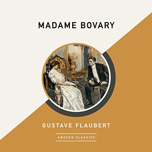 Cover of Madame Bovary (AmazonClassics Edition)