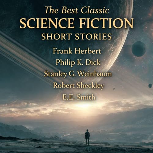 Cover of The Best Classic Science Fiction Short Stories