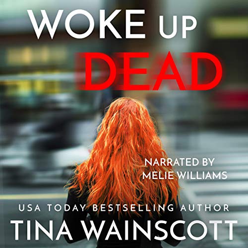 Cover of Woke Up Dead