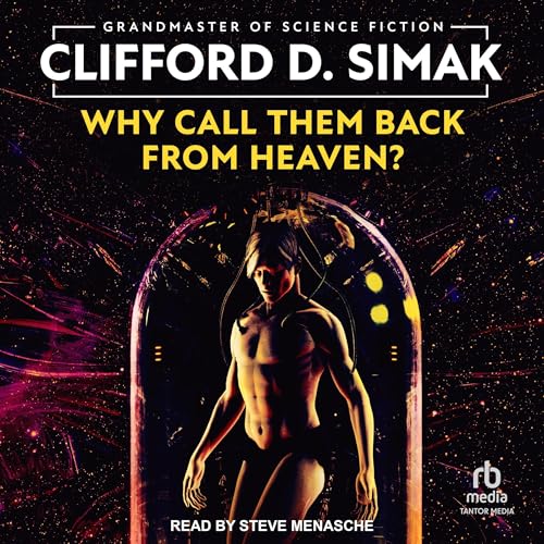 Cover of Why Call Them Back From Heaven?