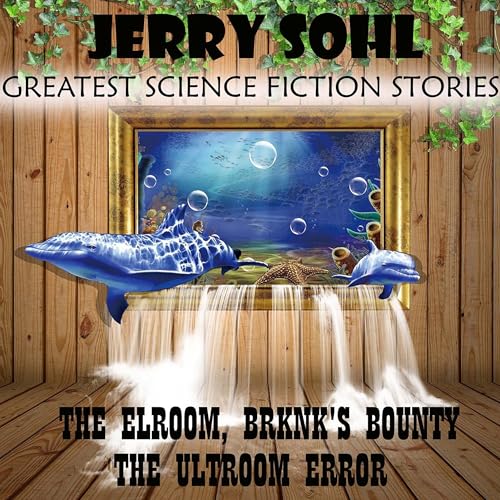 Cover of Jerry Sohl. The Greatest Science Fiction Stories