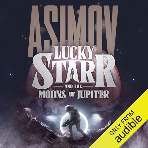 Cover of Lucky Starr and the Moons of Jupiter