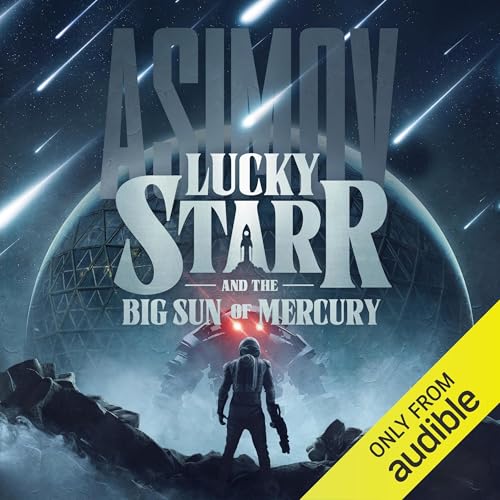 Cover of Lucky Starr and the Big Sun of Mercury