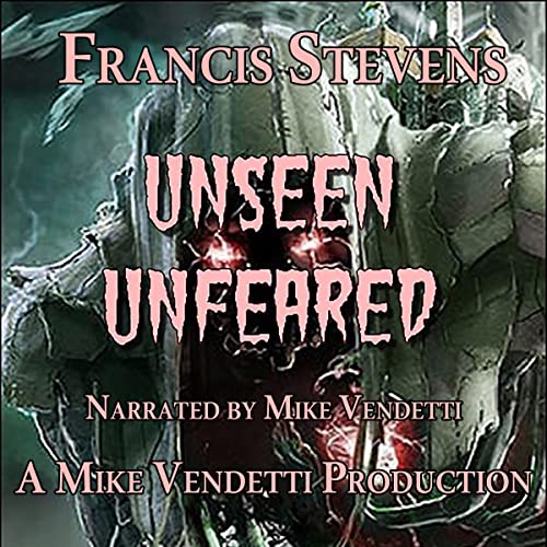 Cover of Unseen-Unfeared