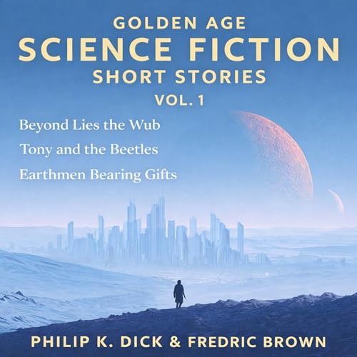 Cover of Golden Age Science Fiction Short Stories, Vol. 1