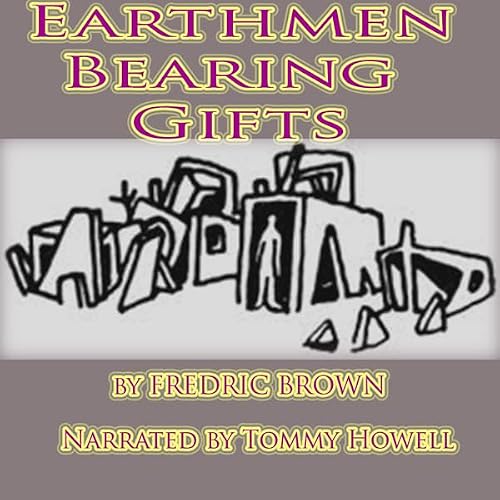 Cover of Earthmen Bearing Gifts