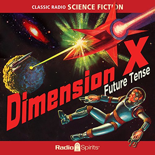Cover of Dimension X: Future Tense