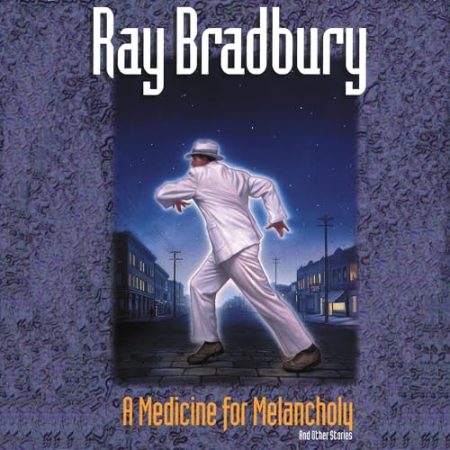 Cover of A Medicine for Melancholy and Other Stories