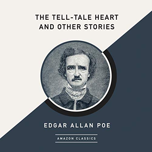 Cover of The Tell-Tale Heart and Other Stories (AmazonClassics Edition)