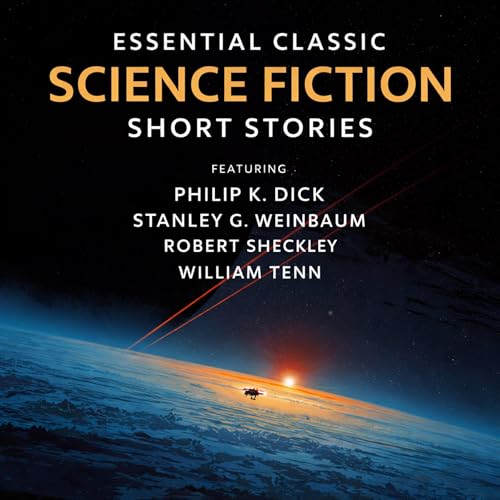 Cover of Essential Classic Science Fiction Short Stories