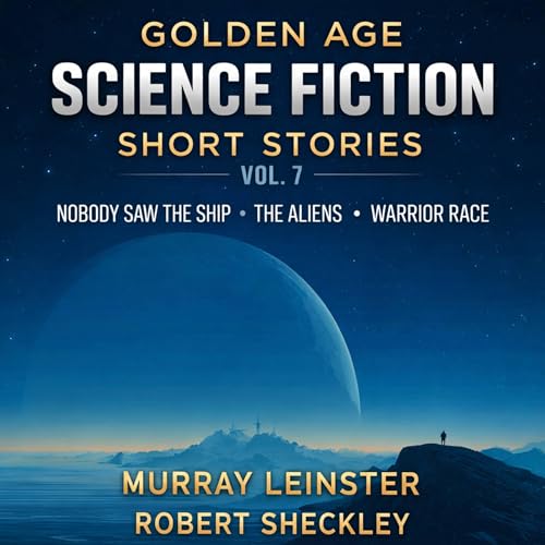 Cover of Golden Age Science Fiction Short Stories, Vol. 7