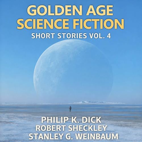 Cover of Golden Age Science Fiction Short Stories, Vol. 4