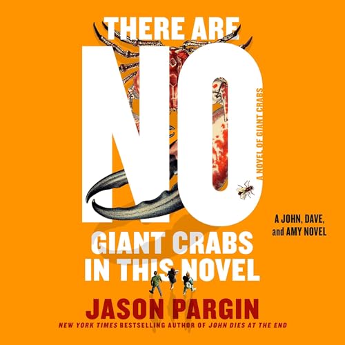 Cover of There Are No Giant Crabs in This Novel