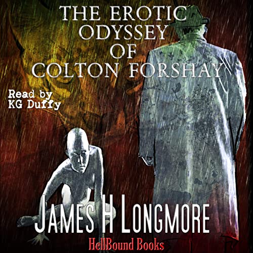Cover of The Erotic Odyssey of Colton Forshay
