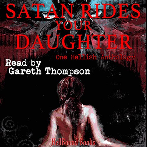 Cover of Satan Rides Your Daughter