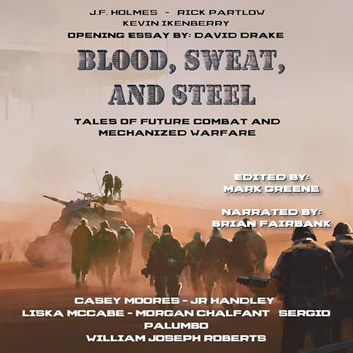 Cover of Blood, Sweat, and Steel