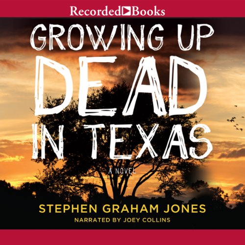Cover of Growing Up Dead in Texas
