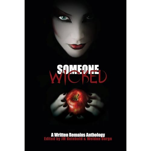 Cover of Someone Wicked: A Written Remains Anthology
