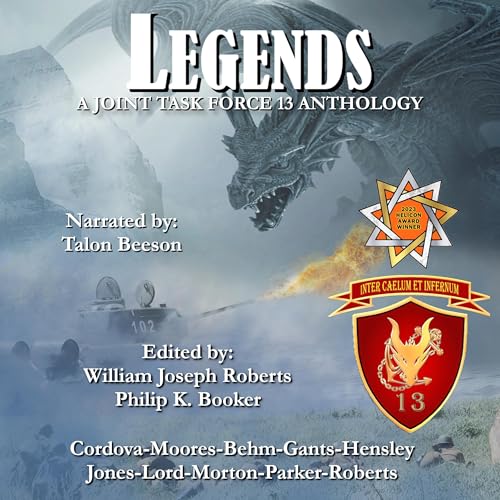 Cover of Legends: A Joint Task Force 13 Anthology