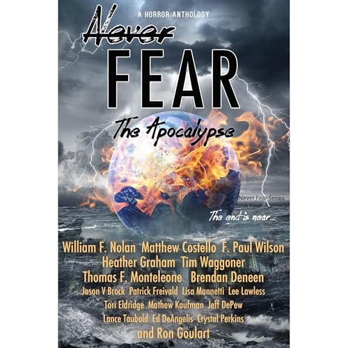 Cover of Never Fear - The Apocalypse