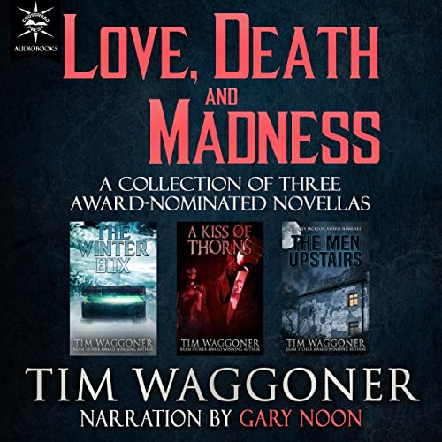 Cover of Love, Death, and Madness