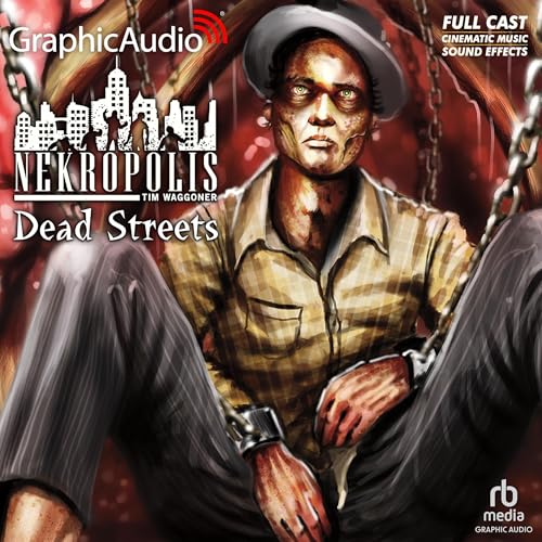 Cover of Dead Streets [Dramatized Adaptation]