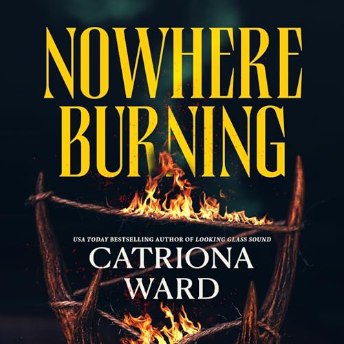 Cover of Nowhere Burning