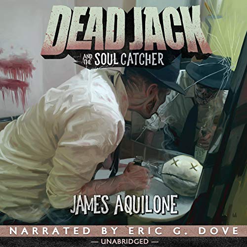 Cover of Dead Jack and the Soul Catcher