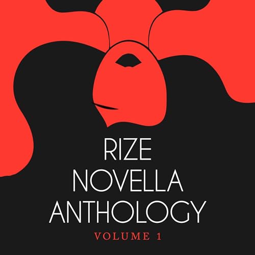 Cover of Rize Novella Anthology, Volume 1