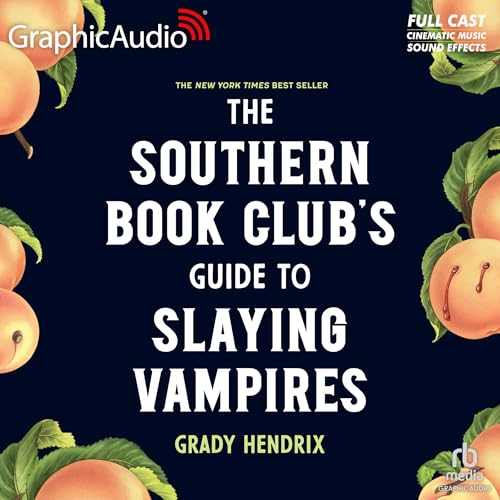 Cover of The Southern Book Club's Guide to Slaying Vampires (Dramatized Adaptation)