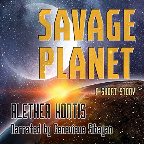 Cover of Savage Planet: A Short Story