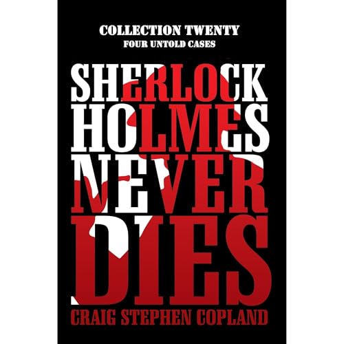 Cover of Sherlock Holmes Never Dies --Collection Twenty