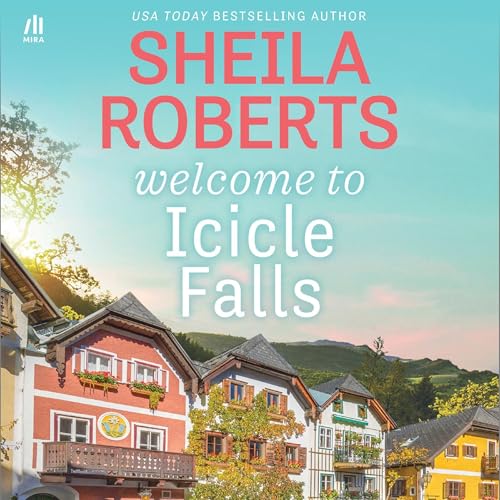 Cover of Welcome to Icicle Falls