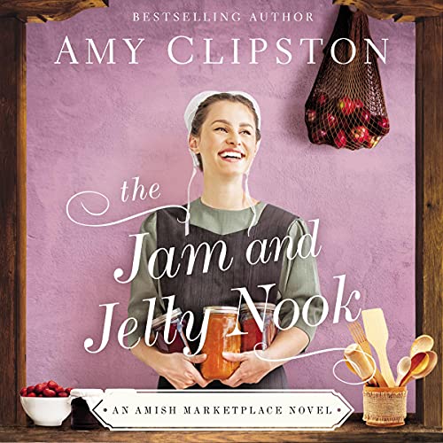 Cover of The Jam and Jelly Nook