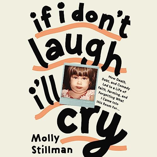 Cover of If I Don't Laugh, I'll Cry