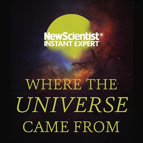 Cover of Where the Universe Came From