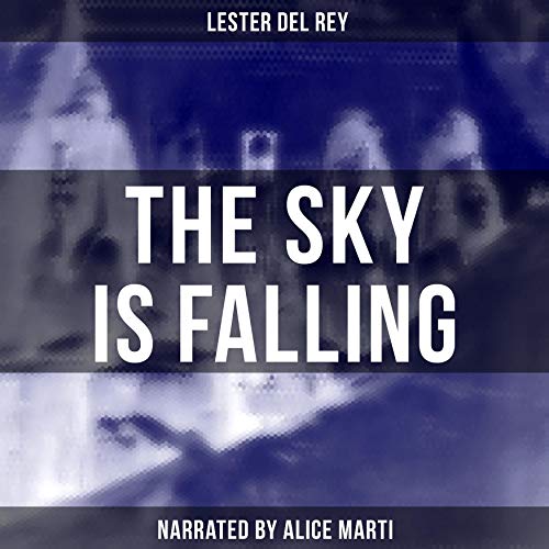 Cover of The Sky Is Falling