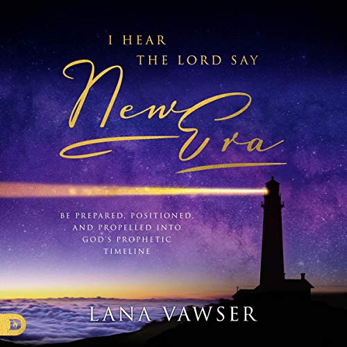Cover of I Hear the Lord Say "New Era"