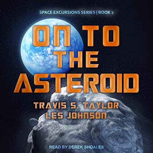 Cover of On to the Asteroid
