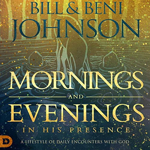 Cover of Mornings and Evenings in His Presence