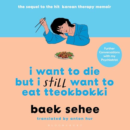 Cover of I Want to Die but I Still Want to Eat Tteokbokki