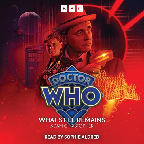 Cover of Doctor Who: What Still Remains