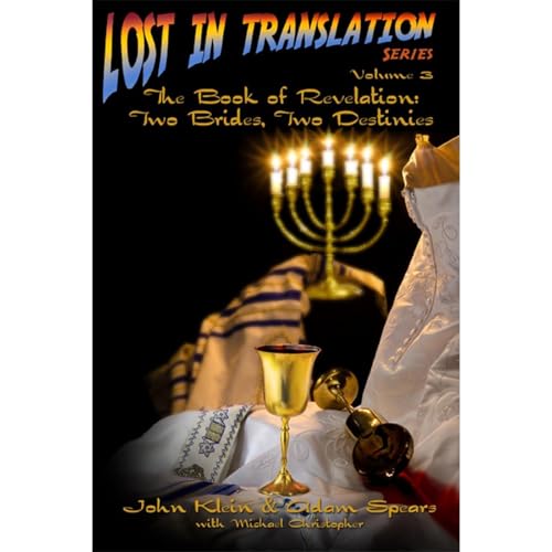 Cover of The Book of Revelation: Two Brides, Two Destinies