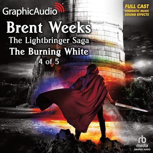 Cover of The Burning White (4 of 5) [Dramatized Adaptation]